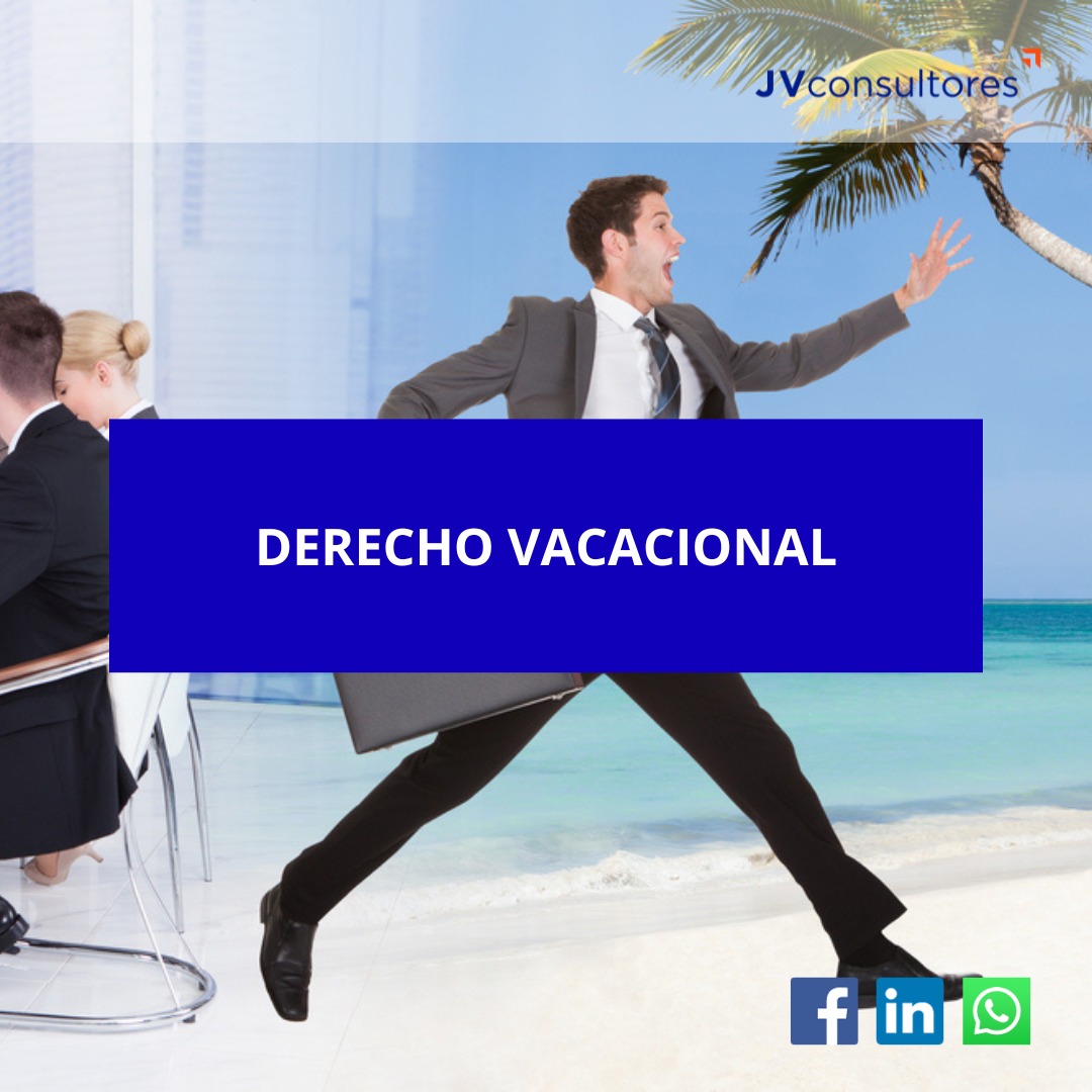 DERECHO VACACIONAL
